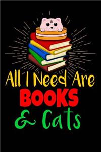 All I need are Books & Cats