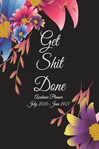Get Shit Done