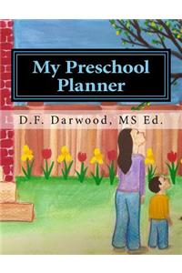 MY Preschool Planner