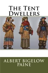 The Tent Dwellers