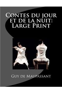 Contes du jour et de la nuit: Large Print