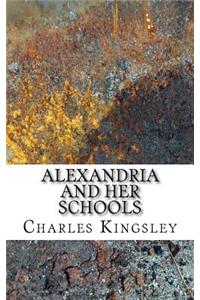 Alexandria and her Schools