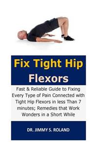 Fix Tight Hip Flexors