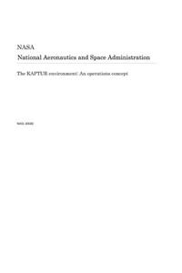 The Kaptur Environment