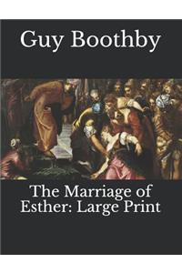 The Marriage of Esther