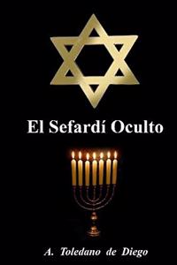 El Sefardí Oculto
