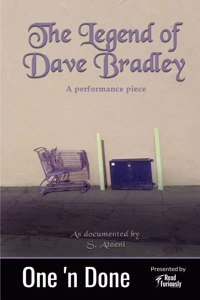 The Legend of Dave Bradley