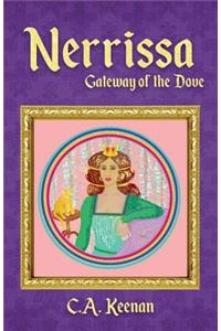 Nerrissa: Gateway of the Dove