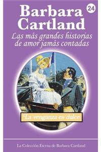 La Venganza es Dulce