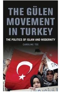 The Gulen Movement in Turkey