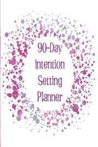 90-Day Intention Setting Planner