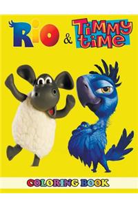 Rio and Timmy Time Coloring Book: 2 in 1 Coloring Book for Kids and Adults, Activity Book, Great Starter Book for Children with Fun, Easy, and Relaxing Coloring Pages