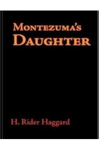Montezuma's Daughter