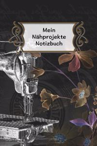 Mein Nähprojekte Notizbuch