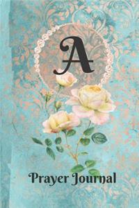 Letter a Personalized Monogram Praise and Worship Prayer Journal