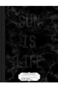 Womens Sun Is Life Composition Notebook