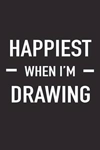 Happiest When I'm Drawing
