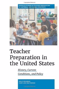 Teacher Preparation in the United States