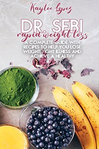 Dr. Sebi Rapid Weight Loss
