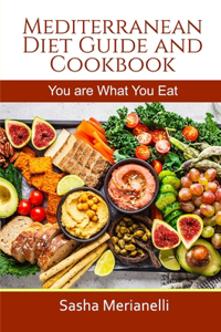 Mediterranean Diet Guide and Cookbook