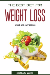 The Best Diet for Weight Loss