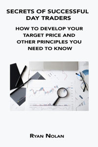 Secrets of Successful Day Traders