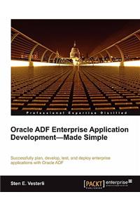 Oracle Adf Enterprise Application Development-Made Simple