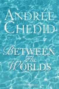 Between the Worlds