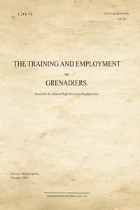 The Training and Employment of Grenadiers