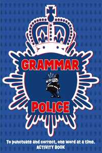 Grammar Police Activity Book - To Serve & Correct
