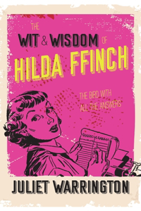 Wit & Wisdom Of Hilda Ffinch