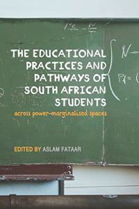 Educational Practices and Pathways of South African Students