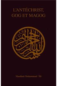 L'Antechrist, Gog Et Magog