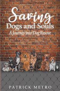 Saving Dogs and Souls