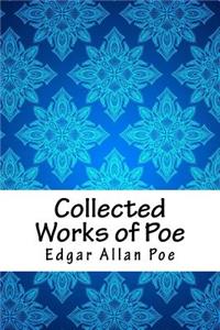 Collected Works of Poe