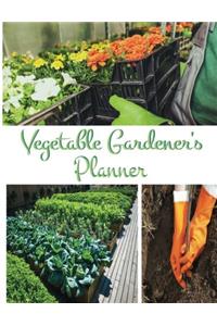 Vegetable Gardener's Planner