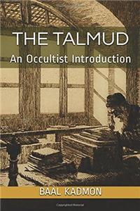 The Talmud - An Occultist Introduction