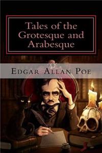 Tales of the Grotesque and Arabesque