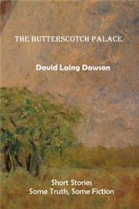 The Butterscotch Palace