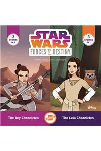 Star Wars Forces of Destiny: The Leia Chronicles & the Rey Chronicles Lib/E