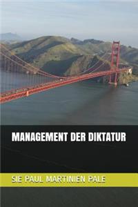 Management Der Diktatur