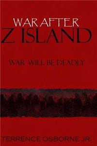 War After Z Island: War Will Be Deadly