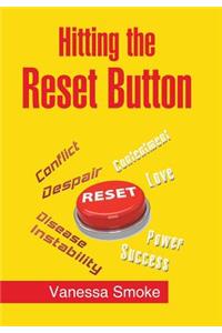 Hitting the Reset Button