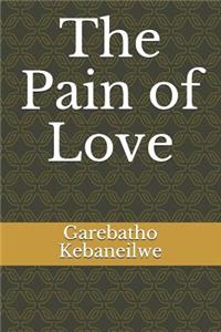 Pain of Love