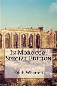 In Morocco: Special Edition