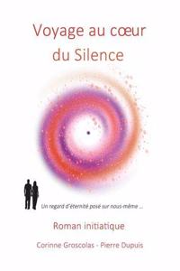 Voyage au coeur du Silence