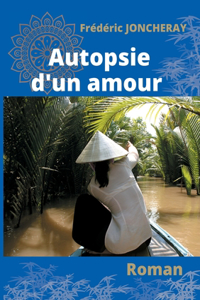 Autopsie d'un amour