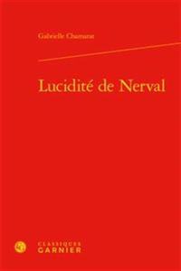 Lucidite de Nerval