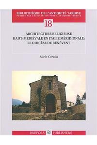 Architecture Religieuse Haut-Medievale En Italie Meridionale