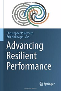 Advancing Resilient Performance